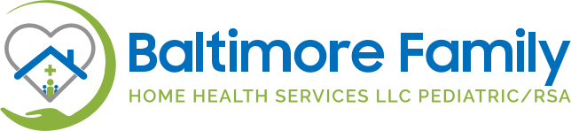 BALTIMORE FAMILY Home Health Services LLC PEDIATRIC/RSA